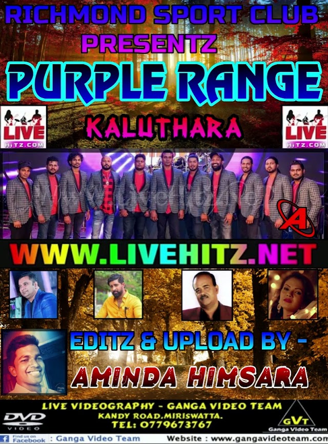 PURPLE RANGE LIVE IN KALUTHARA 2018