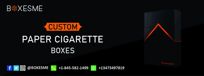 You can Make Your Own Cigarette Boxes at Wholesale Rates