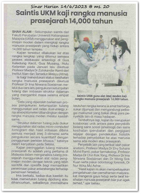 Saintis UKM kaji rangka manusia prasejarah 14,000 tahun - Keratan akhbar Sinar Harian 14 Jun 2023