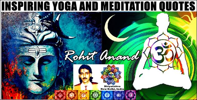 Positive Yoga And Meditation Inspiration Picture Quotes Motivational Sayings With Images by Rohit Anand New Delhi India