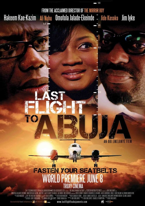[HD] Dernier vol pour Abuja 2012 Film Complet En Anglais