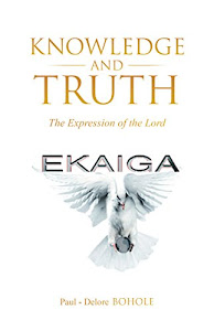 Knowledge and Truth: The Expression of the Lord (English Edition)