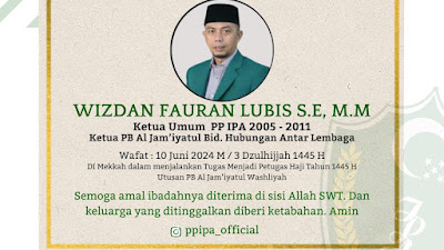 Mengenal Almarhum H. Wizdan Fauran Lubis, Kader Terbaik Ikatan Pelajar Al Washliyah