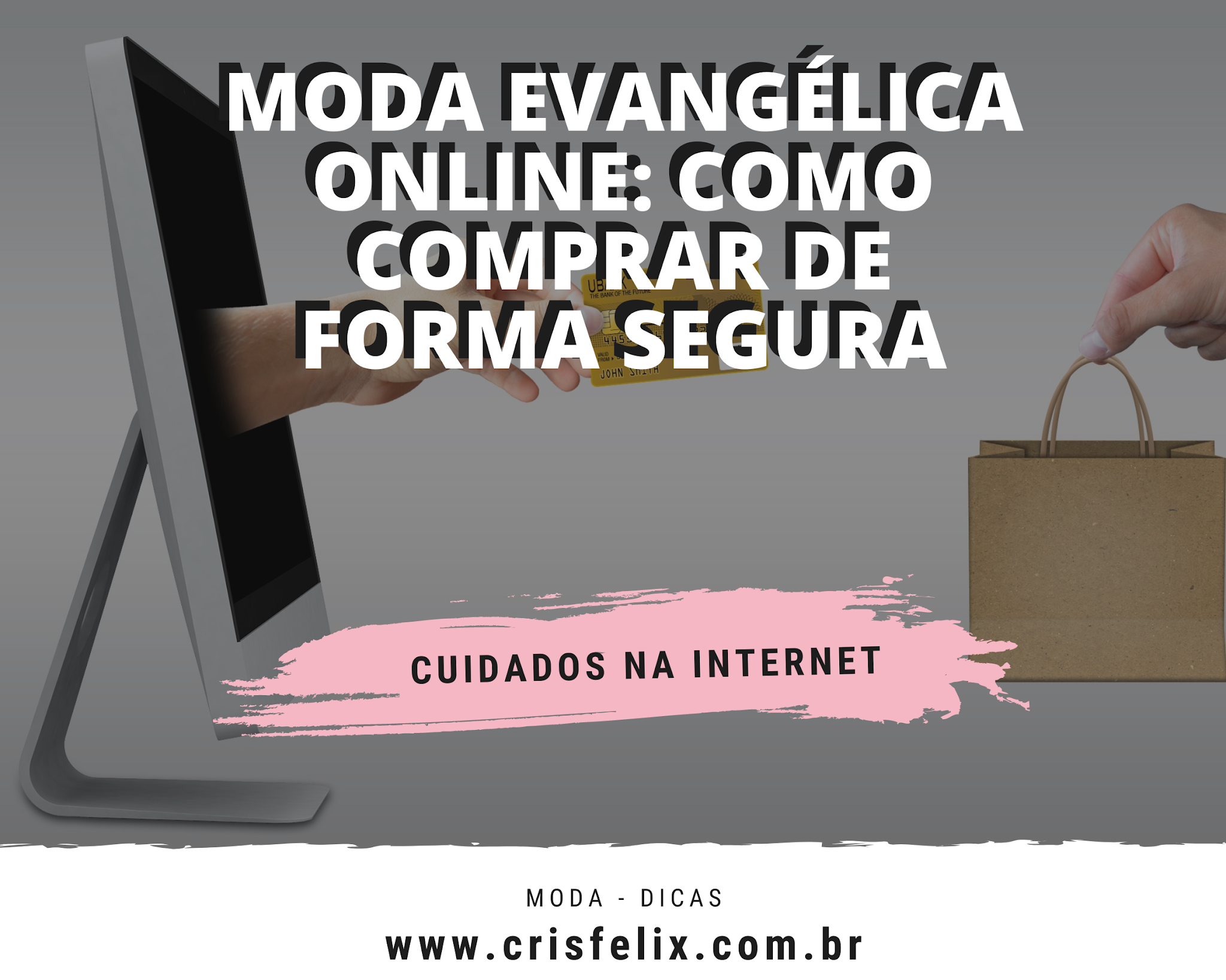 Moda evangélica online: como comprar de forma segura