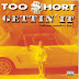 Too $hort – Gettin’ It (Album Number Ten) - Album (1996) [iTunes Plus AAC M4A]