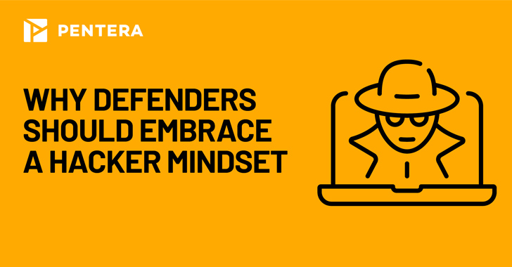 From The Hacker News – Why Defenders Should Embrace a Hacker Mindset