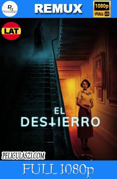 El Destierro (2021) Full HD REMUX & BRRip 1080p Dual-Latino