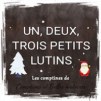 Un, deux, trois petits lutins - Paroles de la comptine pour les enfants - Sélection de Poésie, Chansons et Comptines pour enfant - Par Comptines et Belles Histoires