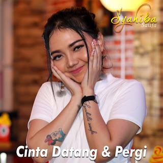 MP3 download Syahiba Saufa - Cinta Datang Dan Pergi - Single iTunes plus aac m4a mp3
