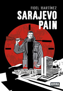 Sarajevo Pain, la nueva obra del dibujante español Fidel Martínez. 