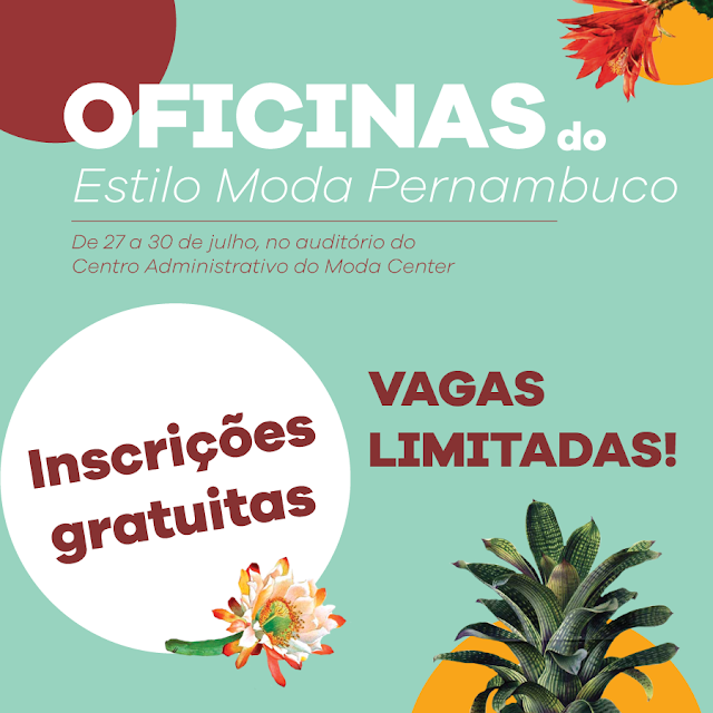 Inscrições abertas para oficinas do Estilo Moda Pernambuco