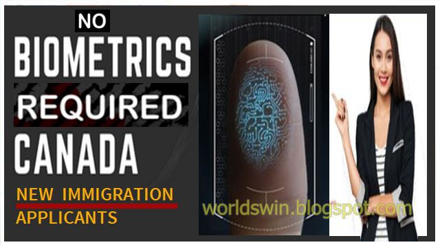 No biometric required for Canada new immigration applicants