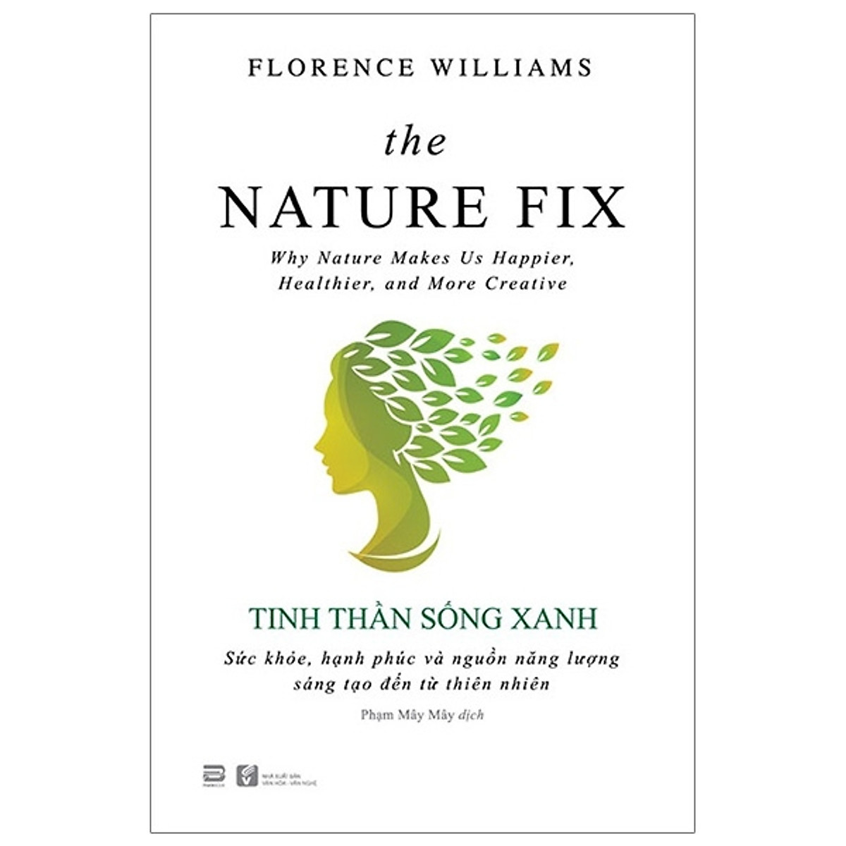 Tinh Thần Sống Xanh -The Nature Fix ebook PDF-EPUB-AWZ3-PRC-MOBI