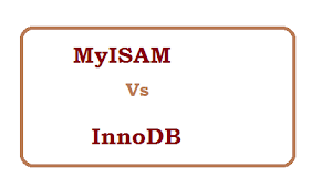 Difference Between MyISAM and innoDB - MySQL