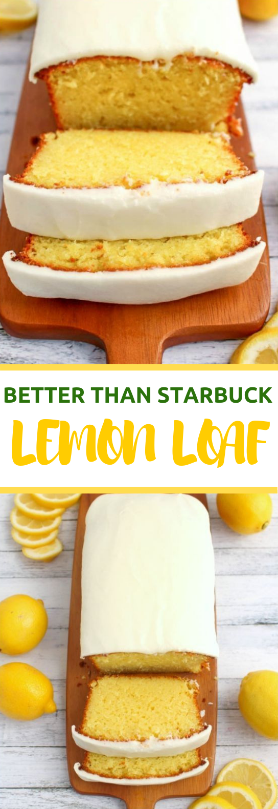 BETTER THAN STARBUCKS LEMON LOAF #Starbucks #Lemon