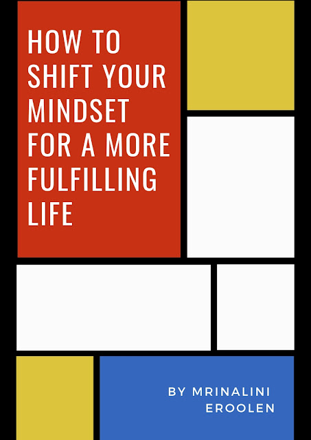 Shift Your Mindset For A More Fulfilling Life