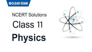 NCERT Solutions Class 11 Physics