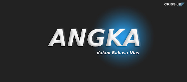 Menyebutkan angka dalam Bahasa Nias