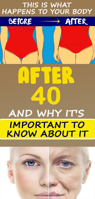 What Happens To Your Body After 40 And Why It’s Important To Know About It