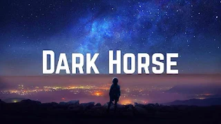 Katy Perry - Dark Horse Lyrics