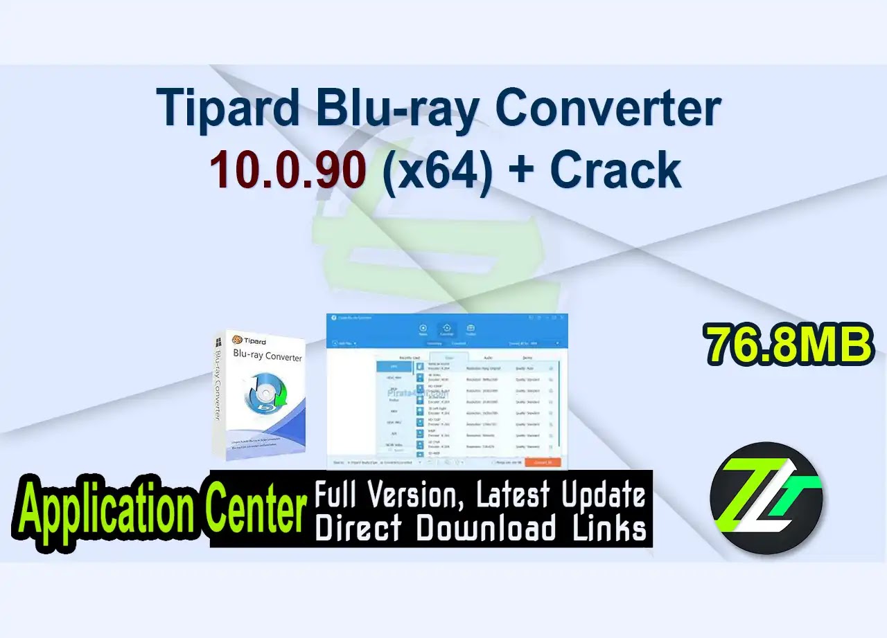 Tipard Blu-ray Converter 10.0.90 (x64) + Crack