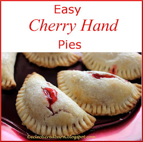 Eclectic Red Barn: Easy Cherry Hand Pies