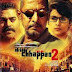 Ab Tak Chappan 2 movie review
