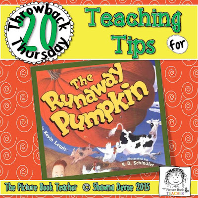 The Runaway Pumpkin by Kevin Lewis TBT - Teaching Tips.