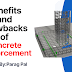 Benefits and Drawbacks of Concrete Reinforcement 