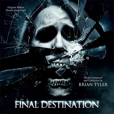 The Final Destination (by Brian Tyler)