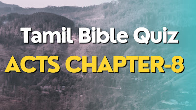 Tamil Bible Quiz Questions and Answers from Acts Chapter-8