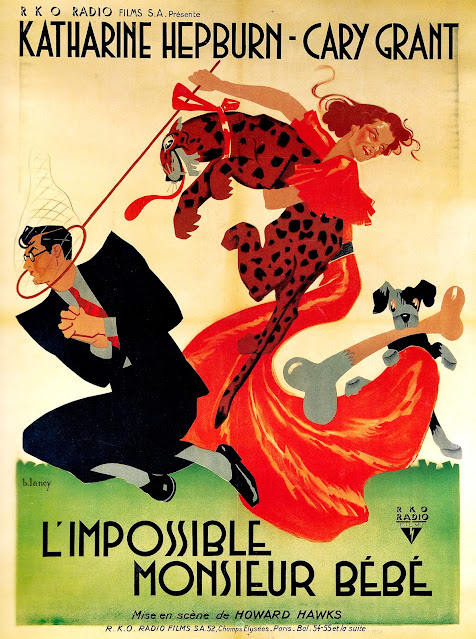 L'IMPOSSIBLE MONSIEUR BÉBÉ. Cartel grande: 120 X 160 cms. Francia. Arte: Bernard Lancy. LA FIERA DE MI NIÑA. Bringing Up Baby. 1938. Estados Unidos. Dirección: Howard Hawks. Reparto: Katharine Hepburn, Cary Grant, Charles Ruggles, May Robson, Walter Catlett, Barry Fitzgerald, Fritz Feld, Leona Roberts, Ward Bond.