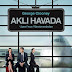 AKLI HAVADA-UP İN THE AİR