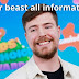 MrBeast Total Information