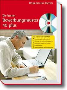 Die besten Bewerbungsmuster 40 plus (Haufe Ratgeber Plus)