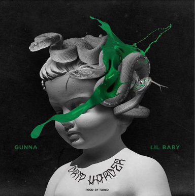 Lil Baby & Gunna – Never Recover Ft. Drake