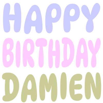 Happy Birthday Damien (Sticker)