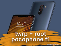 Cara Pasang / Install TWRP & ROOT Pocophone F1 (Beryllium) Snapdragon 845