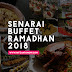 Senarai Buffet Ramadhan 2018