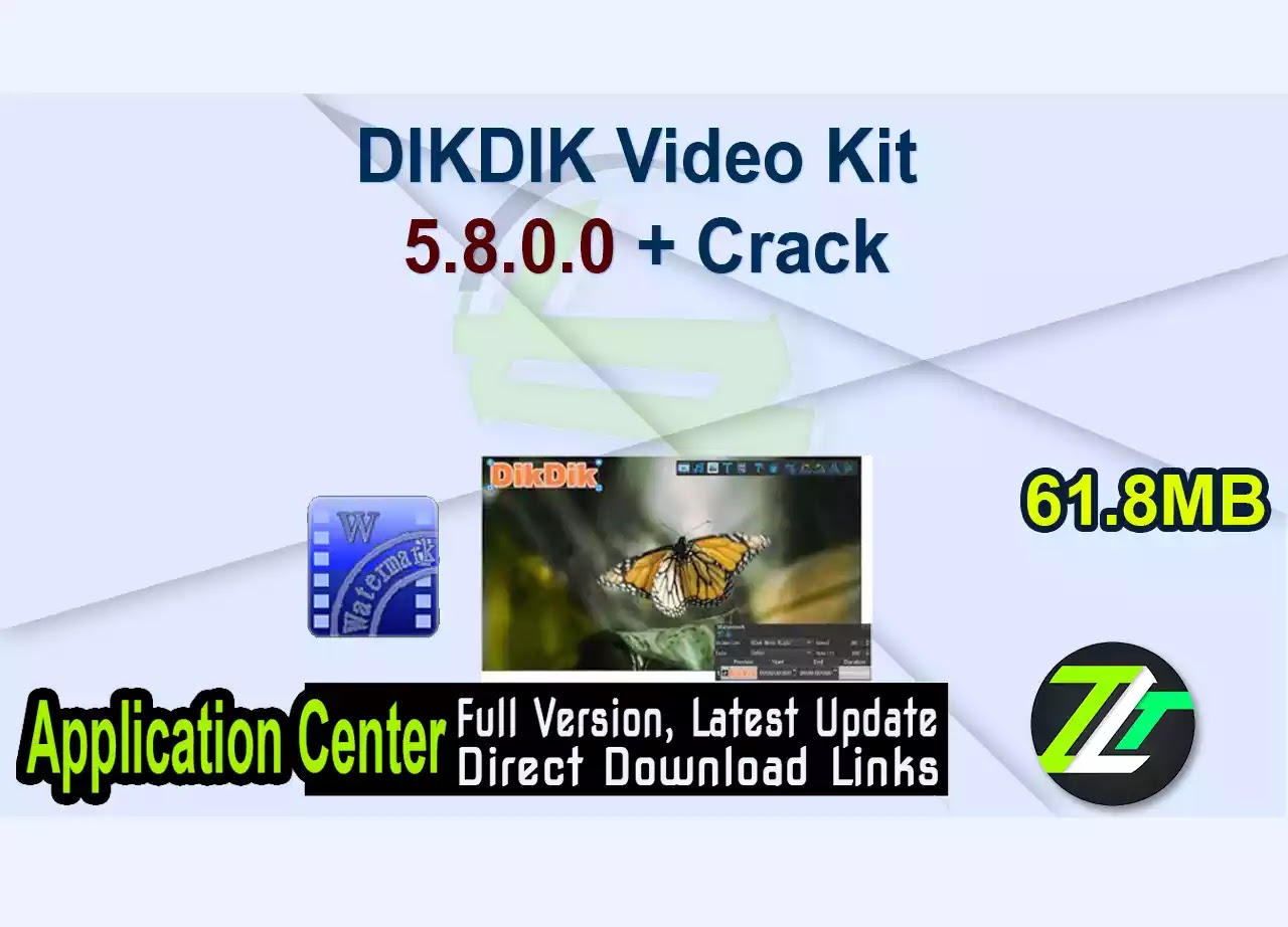 DIKDIK Video Kit 5.8.0.0 + Crack