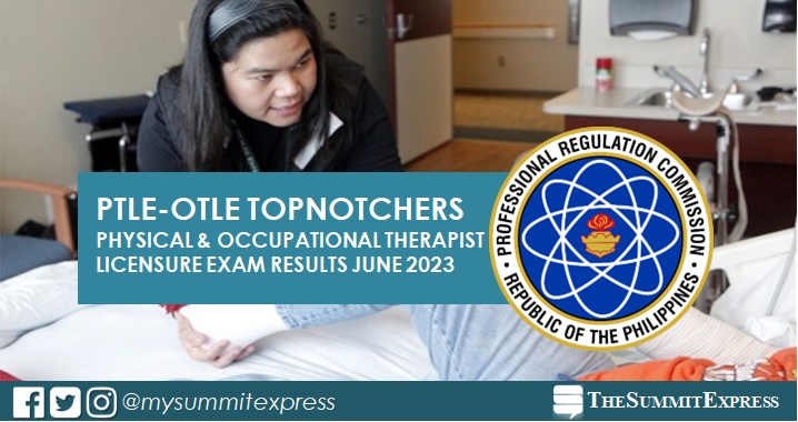 TOP 10 PASSERS: June 2023 Physical, Occupational Therapist PTLE-OTLE result
