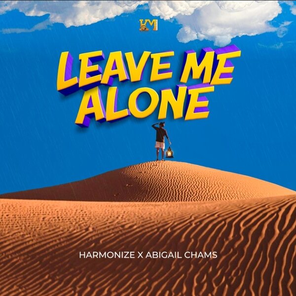 Harmonize - Leave Me Alone feat. Abigail Chams mp3 download