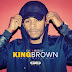 EP "EU E A MÚSICA" KING BROWN 2K18