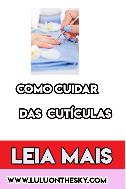 3 dicas para cuidar das suas cutículas durante a  quarentena