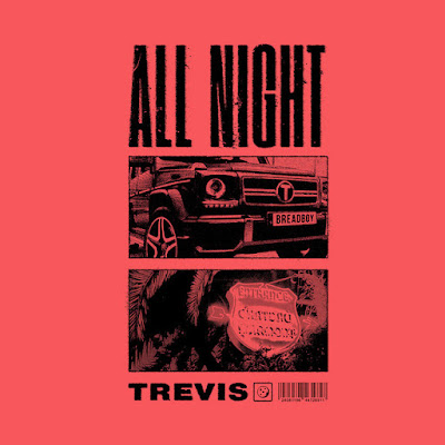 Trevis Shares New Single ‘All Night’