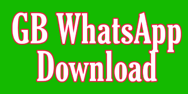 GB WhatsApp Letest Version 2023 Download Now 