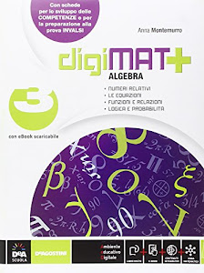 Digimat +, Aritmetica-Geometria-Quaderno competenze. Per la Scuola media. Con e-book. Con espansione online: Vol. 3