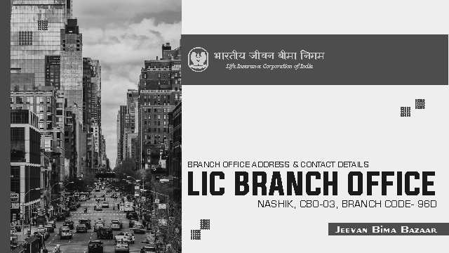 LIC Nashik City Branch 96D