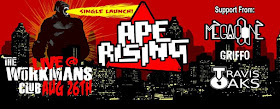 Ape Rising The Workmans Club Travis Oaks Griffo New Secret Weapon