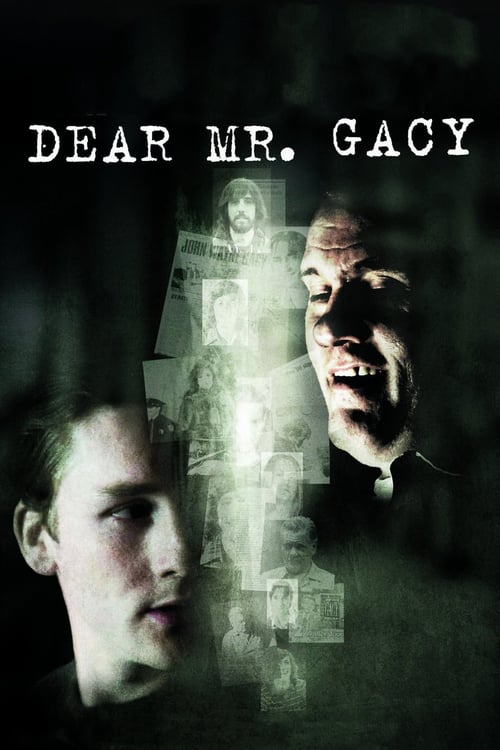 Dear Mr. Gacy 2010 Film Completo Download